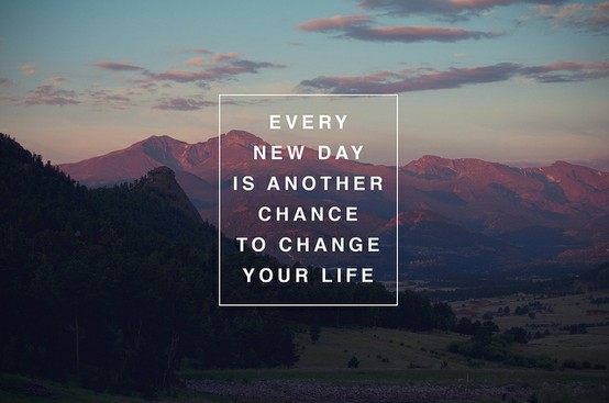 It's Never Too Late to Start Anew - How to Change Your Life